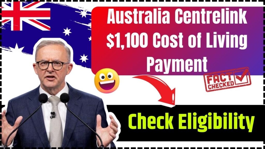 Australia Centrelink 1,100 Cost of Living Payment in 2025 Check